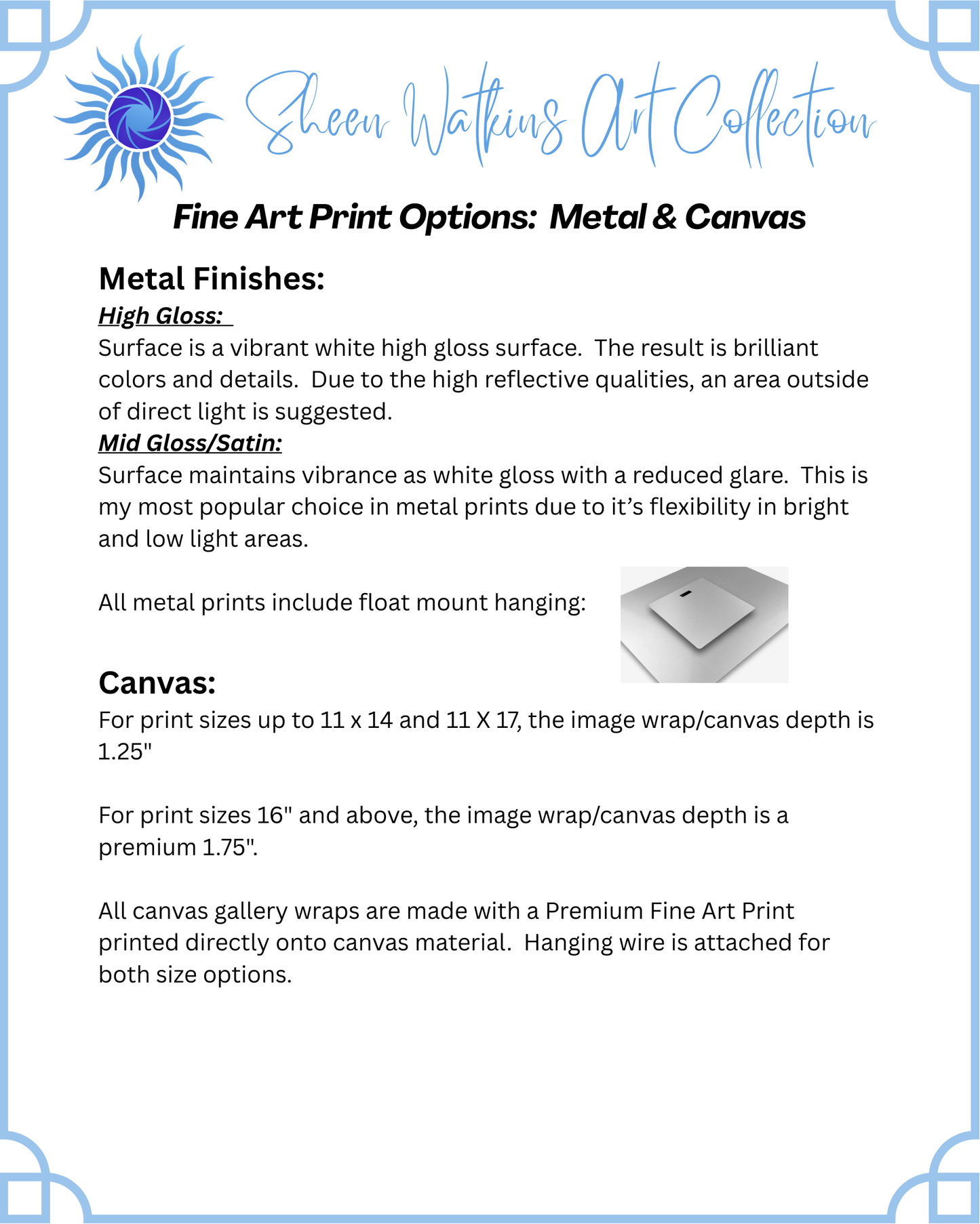 Sheen Watkins Art Collection fine art print options for metal and canvas with text details.